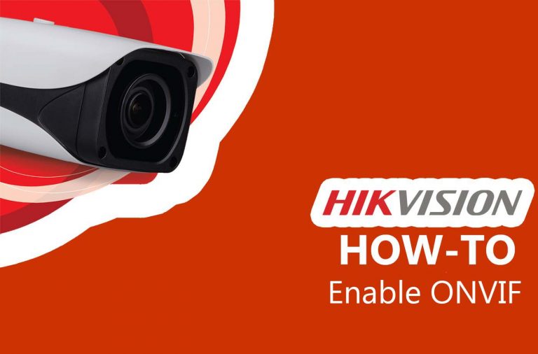 How to enable ONVIF in Hikvision cameras