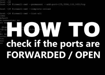 How to check if the CCTV security camera system Port has been Forwarded and Opened?