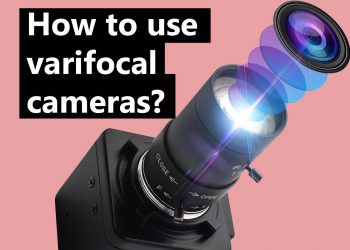 How to Zoom in Varifocal Security Cameras