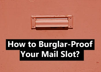 How to Burglar-Proof Your Mail Slot (Proven Methods)