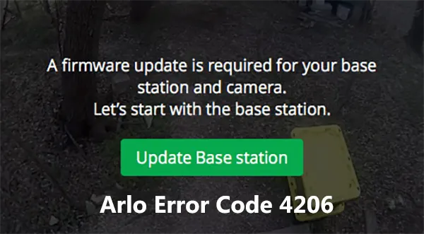 Arlo Error Code 4206