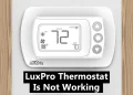 How to Fix Luxpro Thermostat Not Working