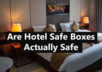 Are Hotel Safe Boxes Actually Safe