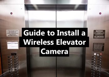 Guide: Installing a Wireless Elevator Camera